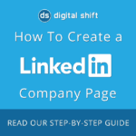 Create a LinkedIn Company Page For Your Business
