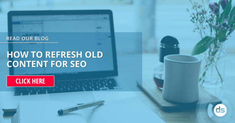 How To Refresh Old Content For SEO